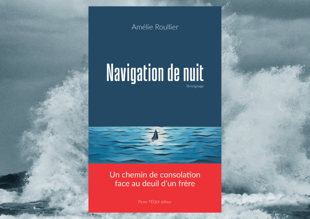 Témoignage d'histoire de deuil par Amélie, navigation de nuit